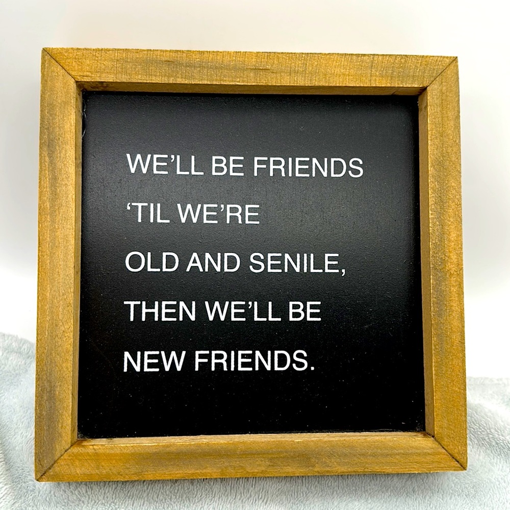 Wall Art Signage 7”x 7”x 1.5” Wooden